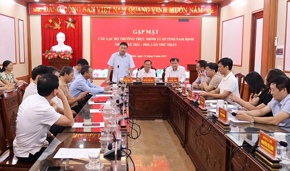 Gặp mặt Câu lạc bộ Thường trực HĐND 2 cấp tỉnh Nam Định nhiệm kỳ 2021-2026 lần thứ Nhất 